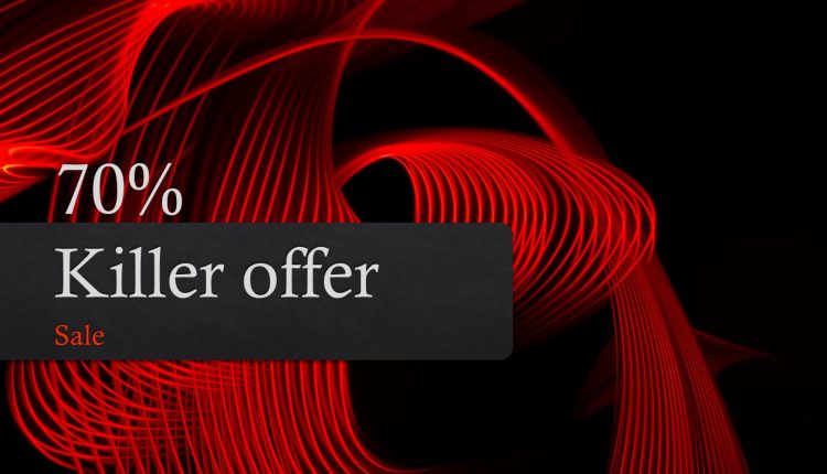 Killer offer