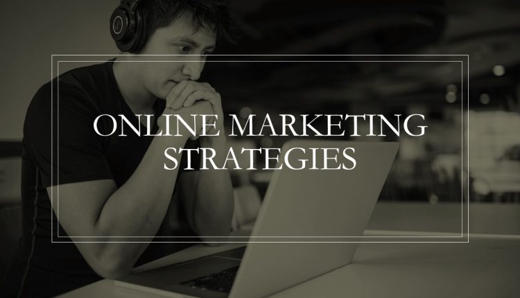 Online marketing Strategies