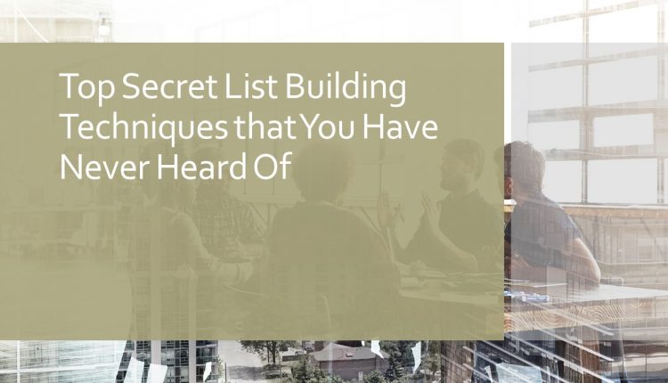 Top secret list building